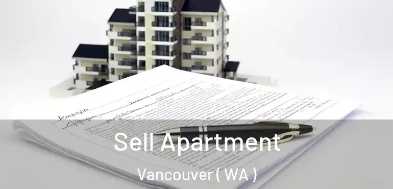  Sell Apartment Vancouver ( WA )